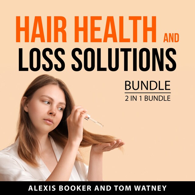 Kirjankansi teokselle Hair Health and Loss Solutions Bundle, 2 in 1 Bundle