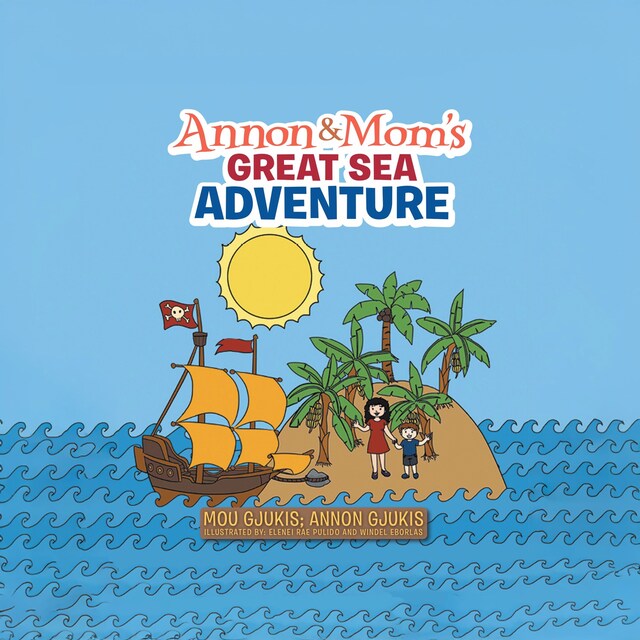 Couverture de livre pour Annon and Mom's Great Sea Adventure