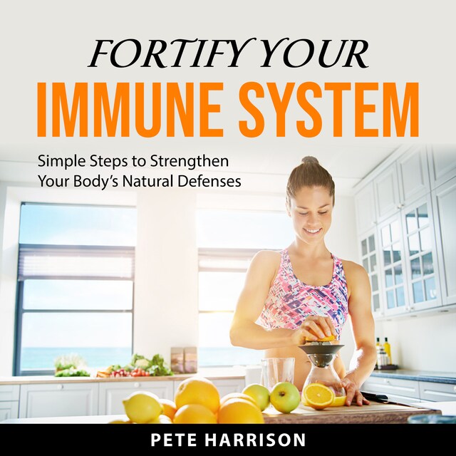 Bokomslag för Fortify Your Immune System