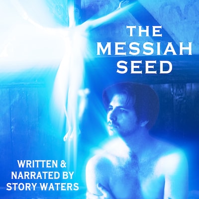 The Messiah Seed