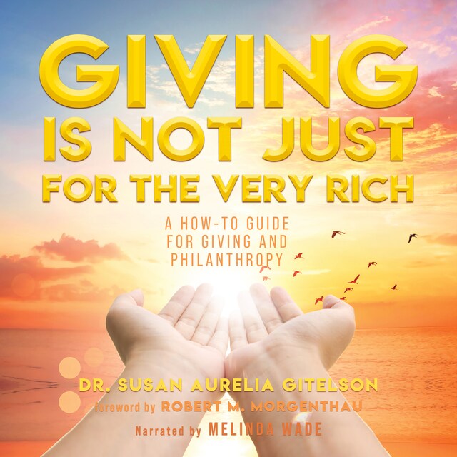 Book cover for Giving Is Not Just For The Very Rich