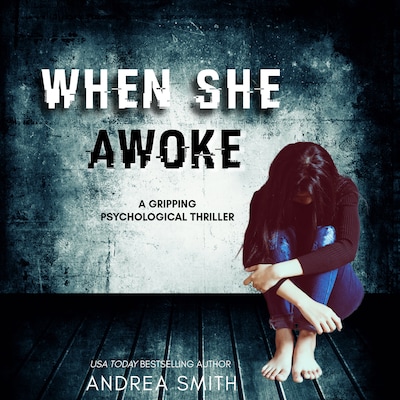 When She Awoke