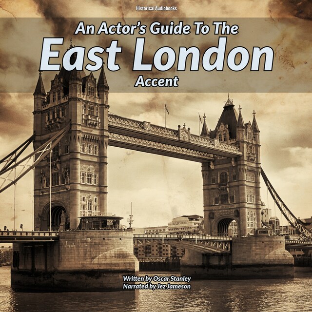 Book cover for An Actor’s Guide To The East London Accent