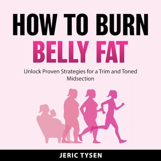 Book cover for How to Burn Belly Fat