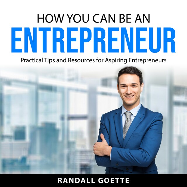 Buchcover für How You Can Be an Entrepreneur