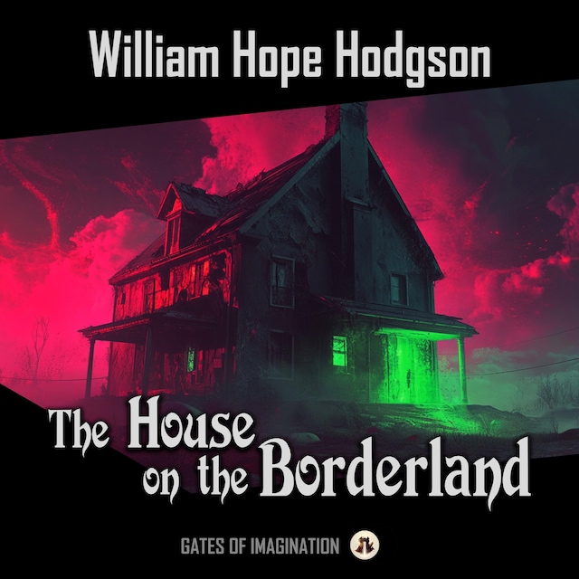 Book cover for The House on the Borderland