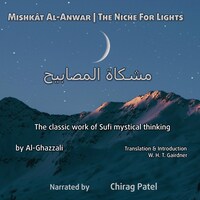 Mishkât Al-Anwar (The Niche For Lights)