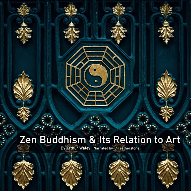 Kirjankansi teokselle Zen Buddhism And Its Relation To Art