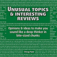Unusual Topics & Interesting Reviews