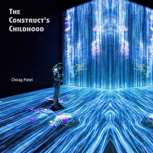 Kirjankansi teokselle The Construct's Childhood