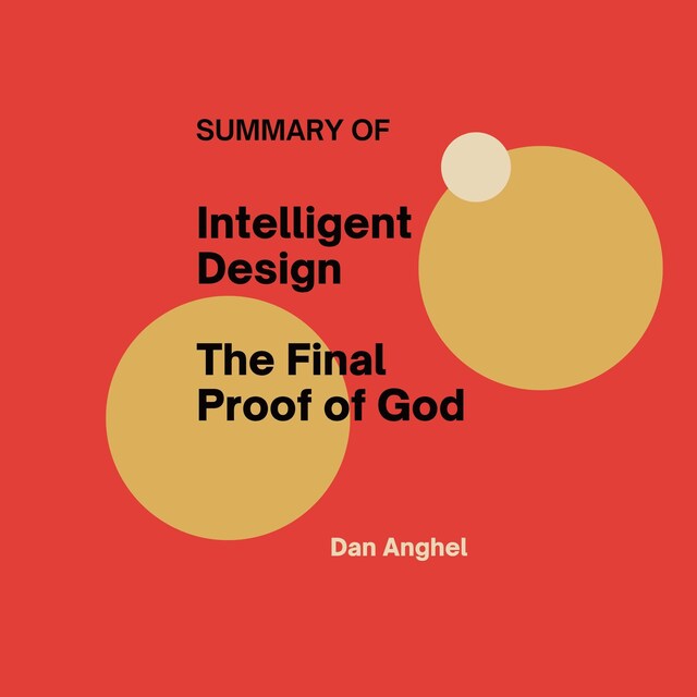 Book cover for Summary of Intelligent Design The Final Proof of God