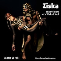 Ziska: The Problem Of A Wicked Soul