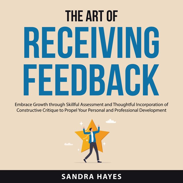 Bogomslag for The Art of Receiving Feedback