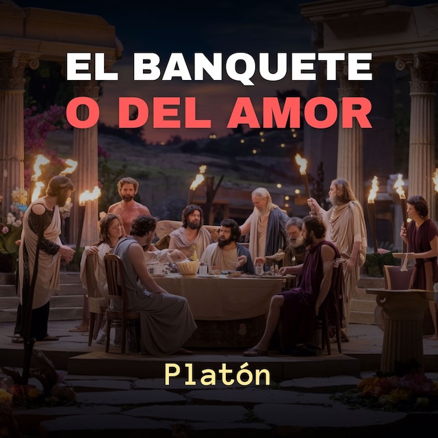 Book cover for El Banquete o del Amor