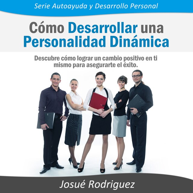 Book cover for Cómo Desarrollar una Personalidad Dinámica