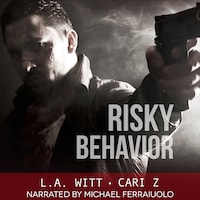 Risky Behavior
