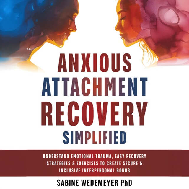 Book cover for Anxious Attachment Recovery Simplified