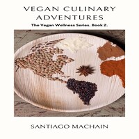 Vegan culinary adventures