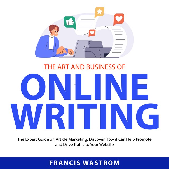 Bokomslag för The Art and Business of Online Writing