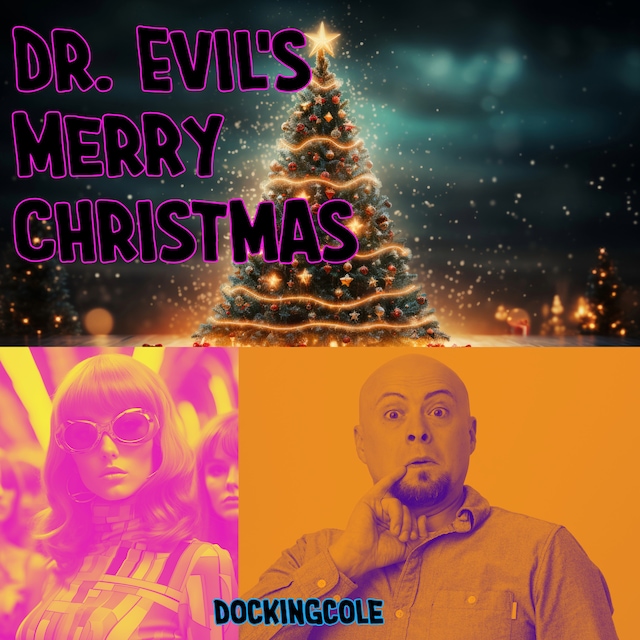 Boekomslag van Dr. Evil's Merry Christmas