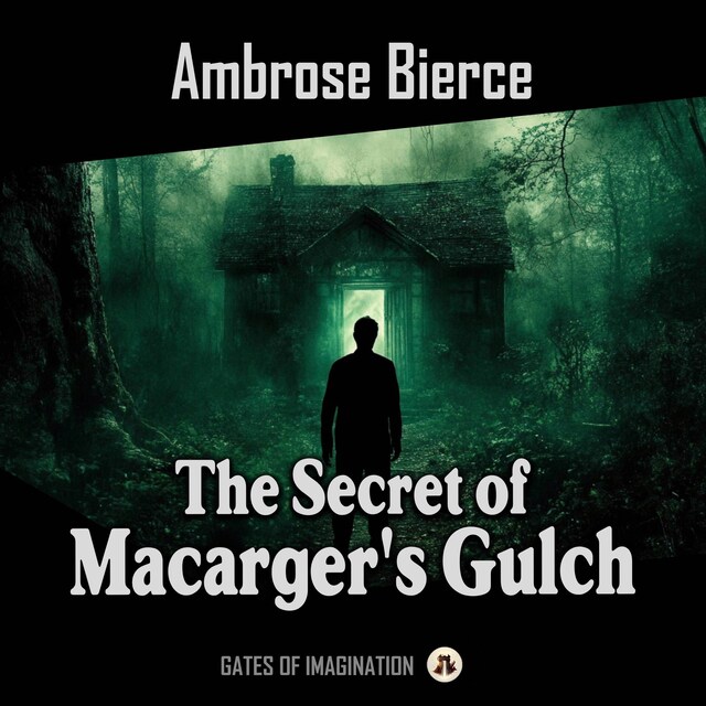 Book cover for The Secret of Macarger's Gulch