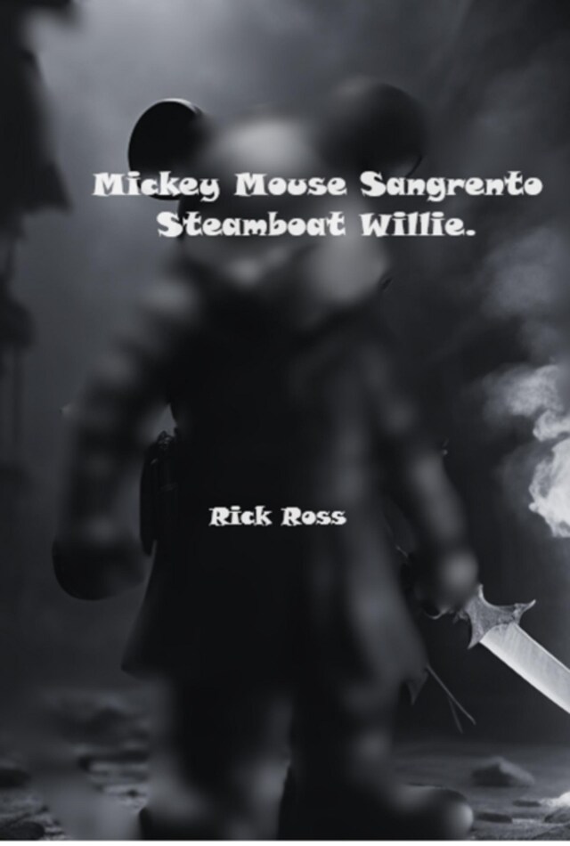 Bokomslag for Mickey Mouse Sangrento Steamboat Willie.