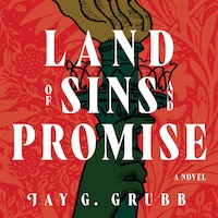Land of Sins and Promise