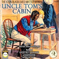 Uncle Tom's Cabin: The Icon Black Lives Matter Series