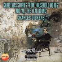Christmas Stories From 'Household Words' And 'All The Year Round'