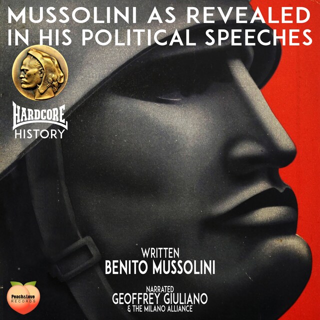 Book cover for Mussolini As Revealed In His Political Speeches