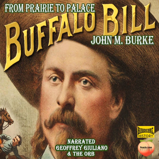 Book cover for Buffalo Bill From Prairie To Palace