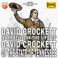 Narrative Of The Life David Crockett Of The State Of Tennessee