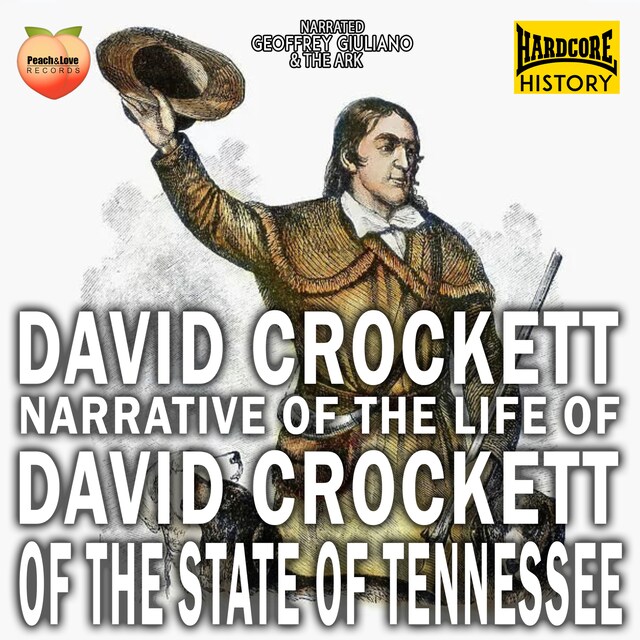 Couverture de livre pour Narrative Of The Life David Crockett Of The State Of Tennessee