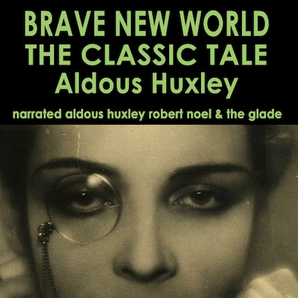 Brave New World The Classic Tale bookCoverFor