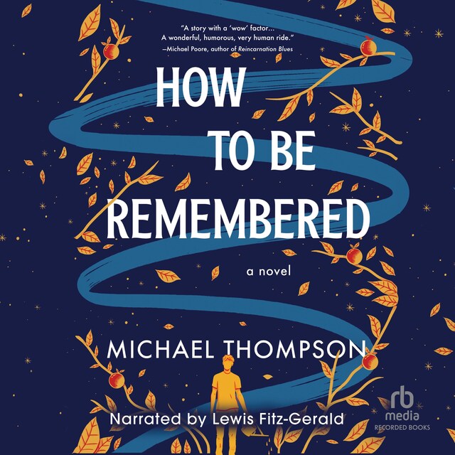 Book cover for How to Be Remembered