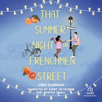 That Summer Night on Frenchmen Street