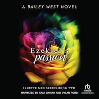 Ezekiel's Passion