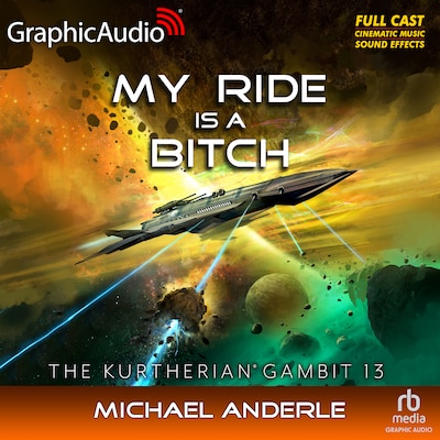 My Ride Is A Bitch [Dramatized Adaptation]