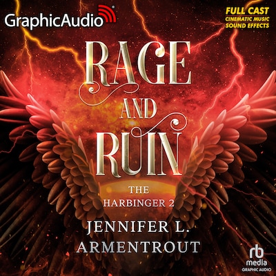 Rage and Ruin [Dramatized Adaptation]