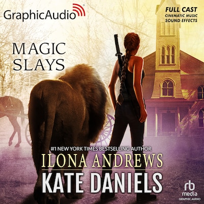 Magic Slays [Dramatized Adaptation]
