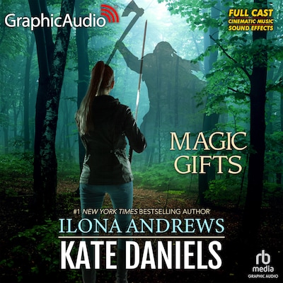 Magic Gifts [Dramatized Adaptation]