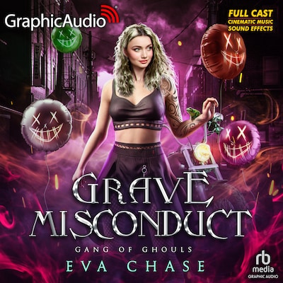 Grave Misconduct [Dramatized Adaptation]