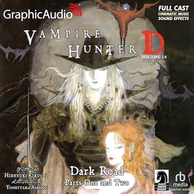 Dark Road Parts One and Two [Dramatized Adaptation]