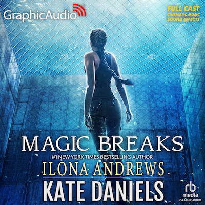 Magic Breaks [Dramatized Adaptation]