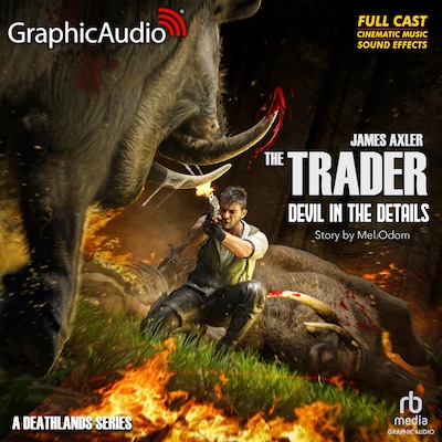 Devil In The Details [Dramatized Adaptation]