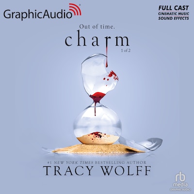 Charm (1 of 2) [Dramatized Adaptation]