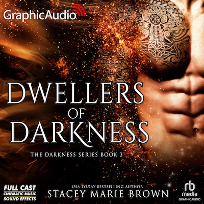 Dwellers of Darkness [Dramatized Adaptation]