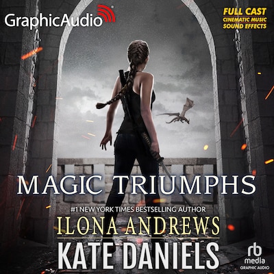 Magic Triumphs [Dramatized Adaptation]