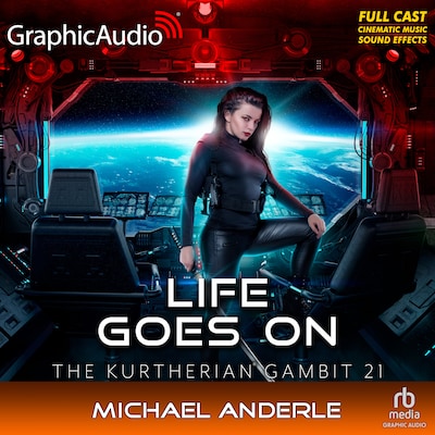 Life Goes On [Dramatized Adaptation]