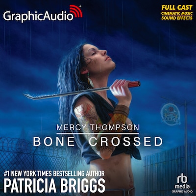 Bone Crossed [Dramatized Adaptation]